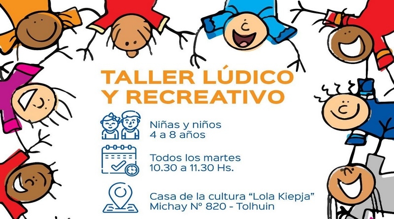 Implementan taller lúdico y recreativo en Tolhuin ...