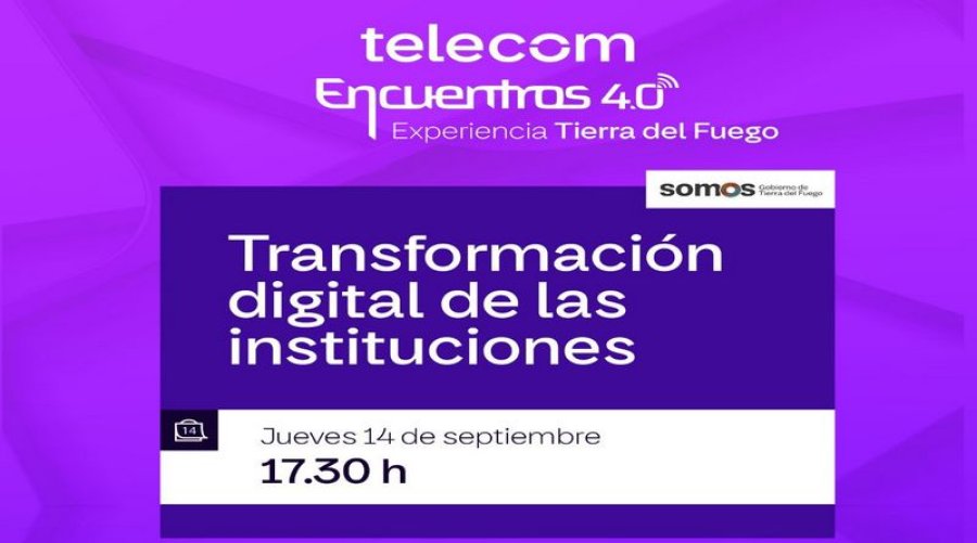 Encuentros 4.0 de Telecom: Llega a la provincia el ciclo que explora la transformación digital en las instituciones