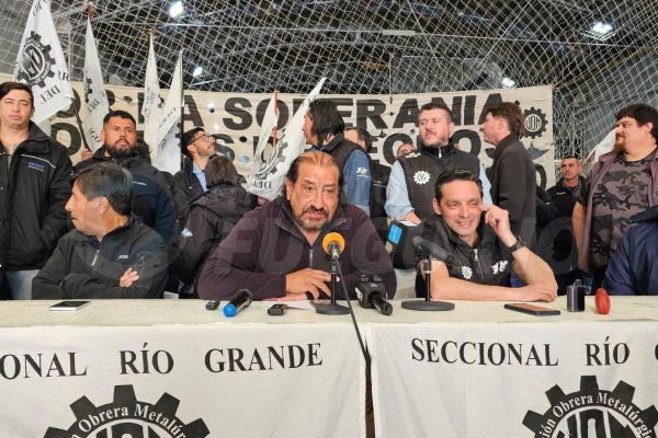 La UOM Río Grande confirmó paro y movilización contra la reforma laboral