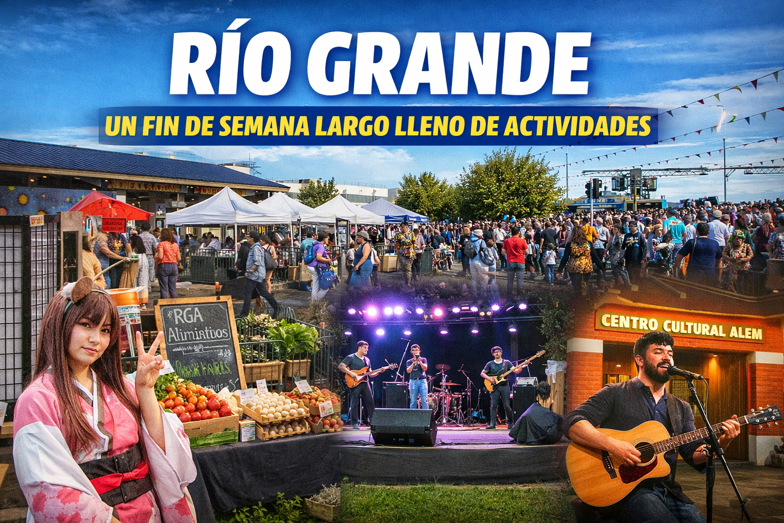 Río Grande se prepara para un fin de semana largo con múltiples ...