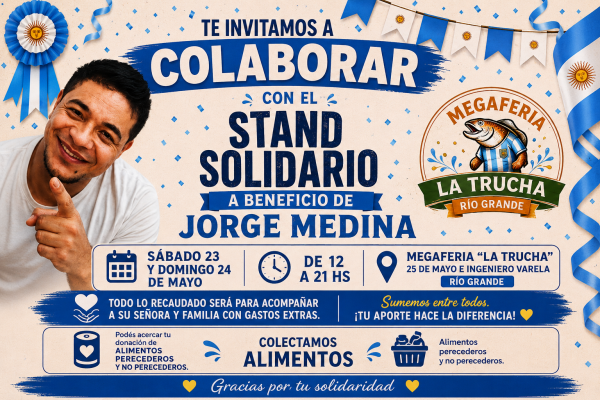 Megaferia &ldquo;La Trucha&rdquo; impulsa una campaña solidaria para Jorge Medina